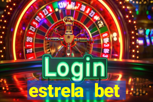 estrela bet horarios pagantes